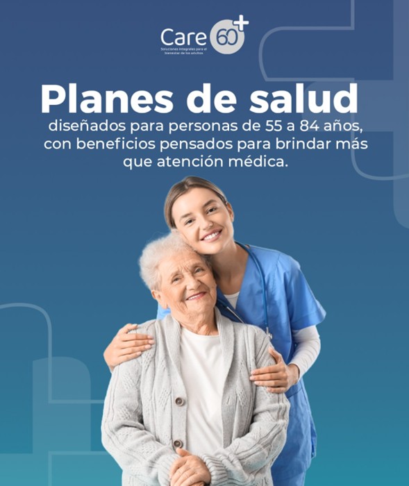Care 60 Programa de Cuidado y Mantenimiento de la Salud: Reciba apoyo integral para el cuidado y la prevención de su salud